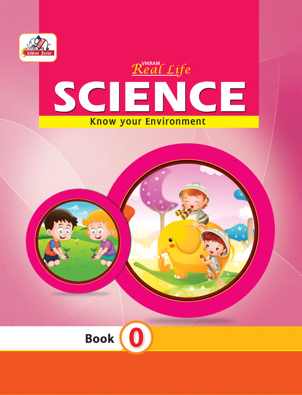 Vikram Real Life SCIENCE (Know Your Environment) Text Book - 0 - Vikram Books