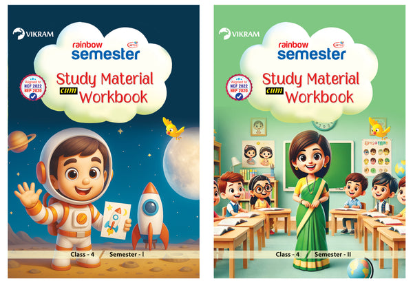 Rainbow Semester - Class 4 - Semester - 1 & 2  - Study Material cum Workbook