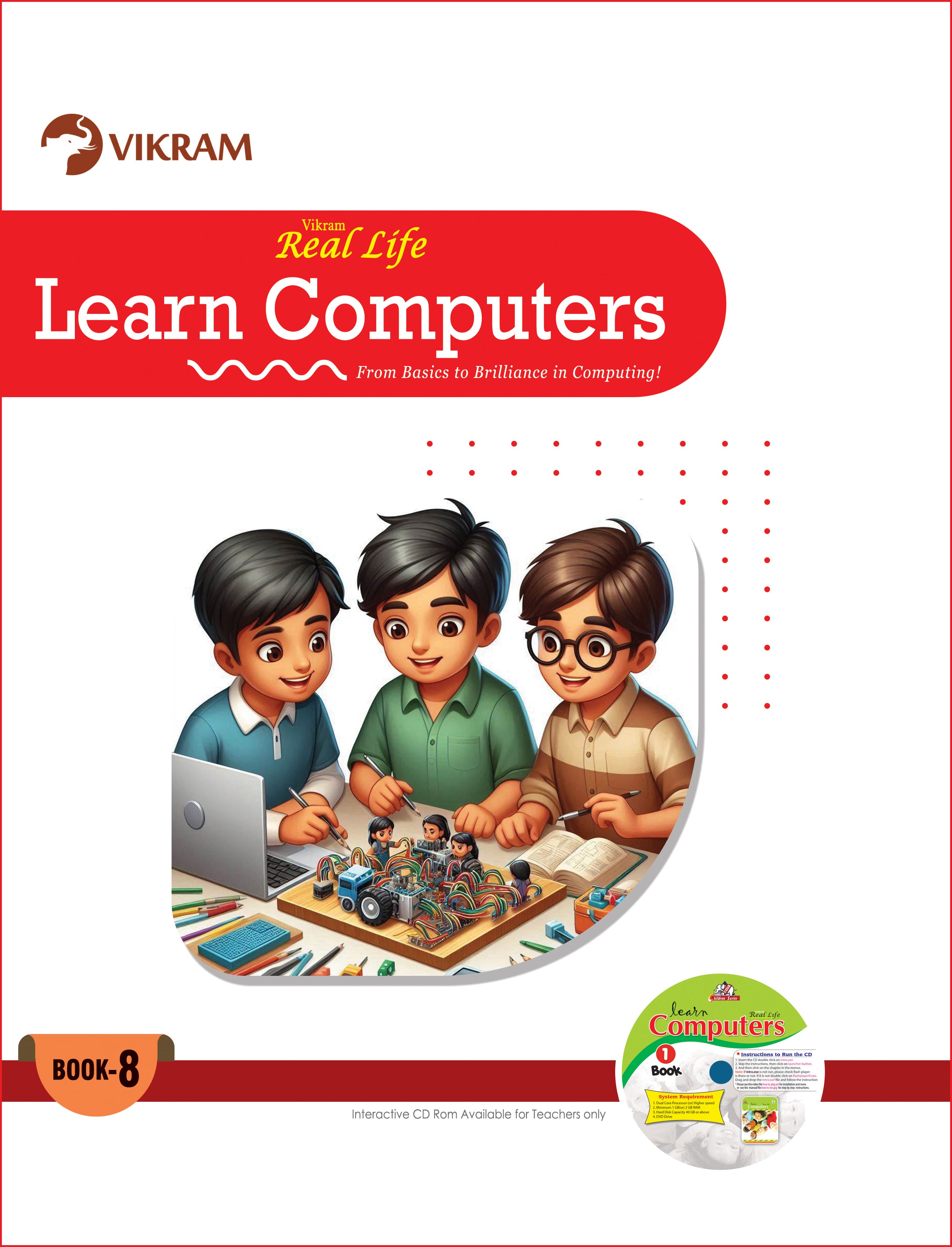 Real Life - LEARN COMPUTERS - Book - 8 – Vikram Books