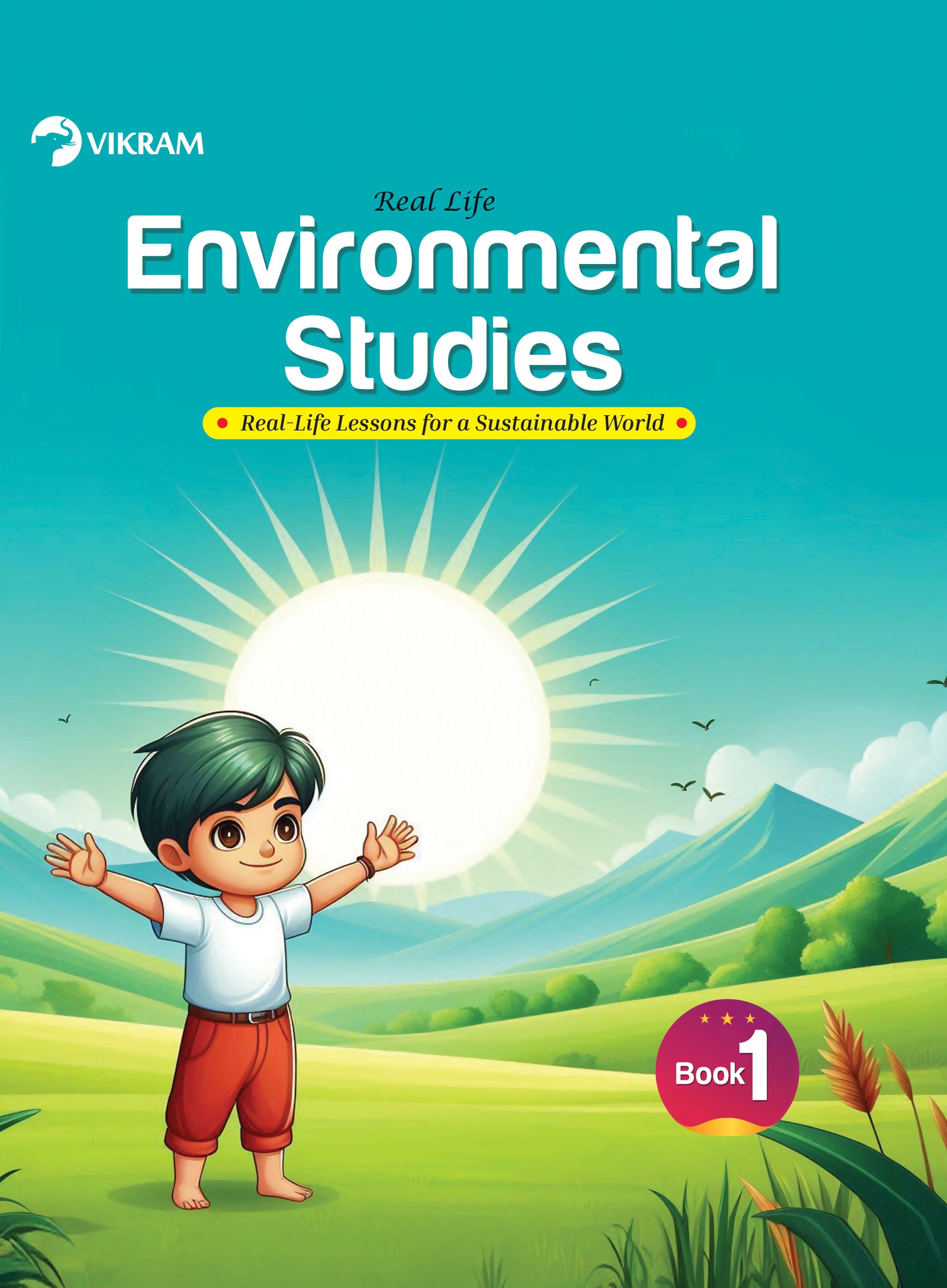 Real Life - Environmental Studies Text Book - 1 – Vikram Books