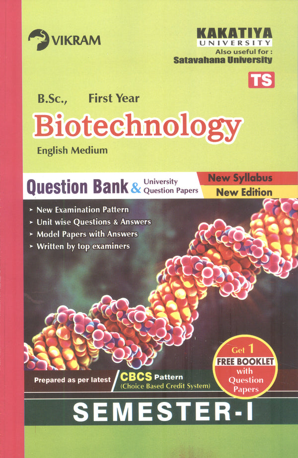 Degree   First Year - Biotechnology (English  Medium) - Semester - I :  Question Bank & Model Papers : Kakatiya University