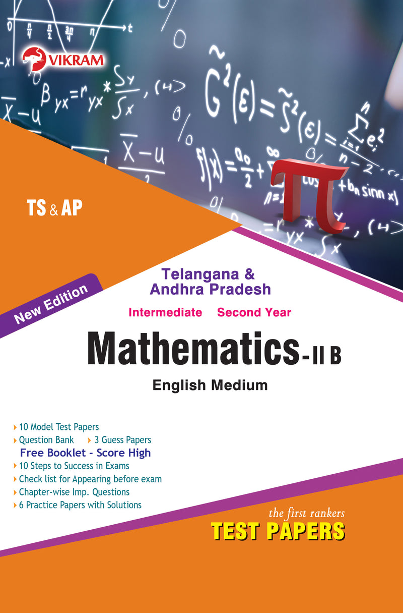 Intermediate  Second Year - MATHEMATICS - IIB (English Medium) Test Papers : Telangana & Andhra Pradesh - Vikram Books