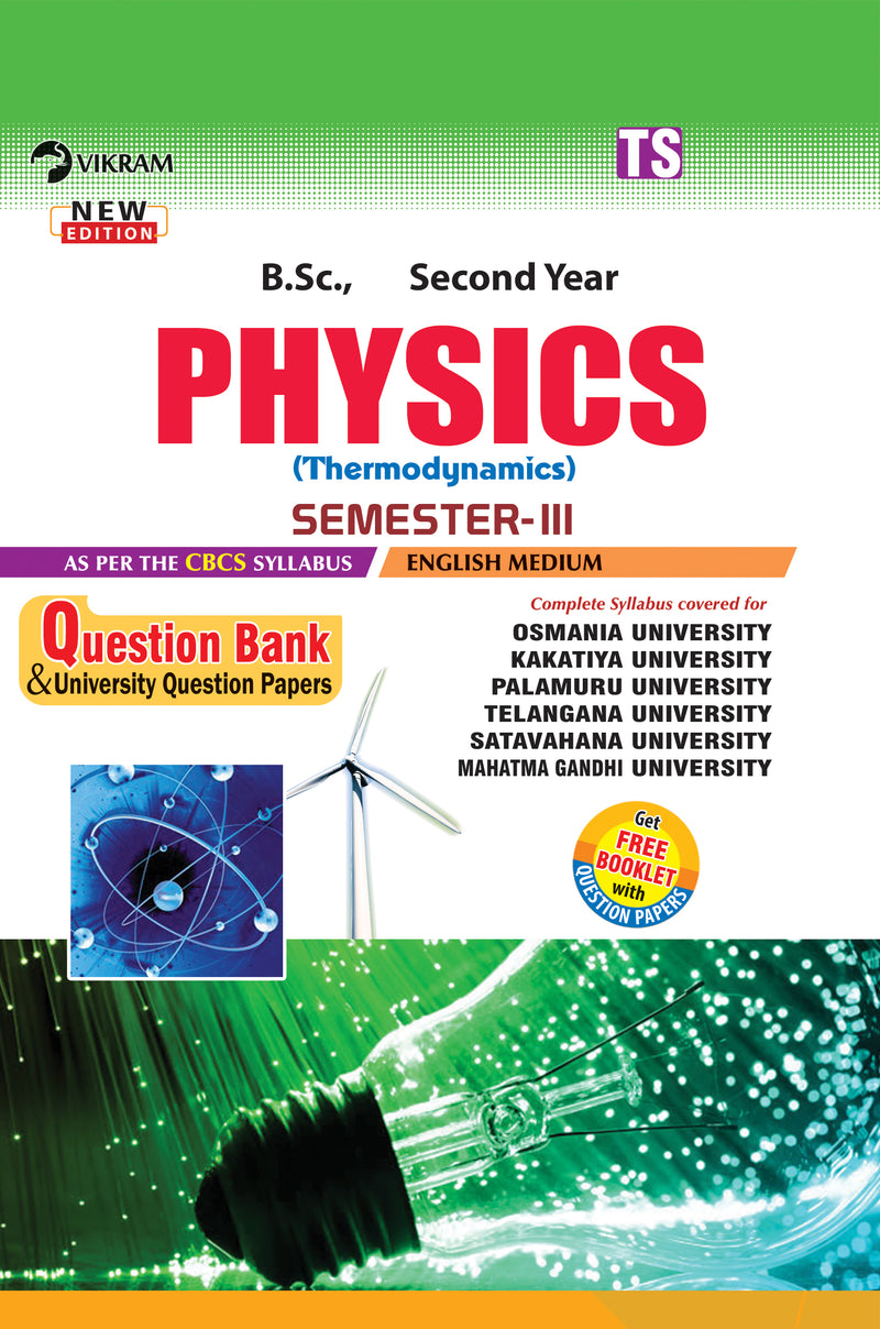 B.Sc.,  Second year - PHYSICS (Thermodynamics) (English medium) - Question Bank - Semester - III - Telangana State Universities - Vikram Books