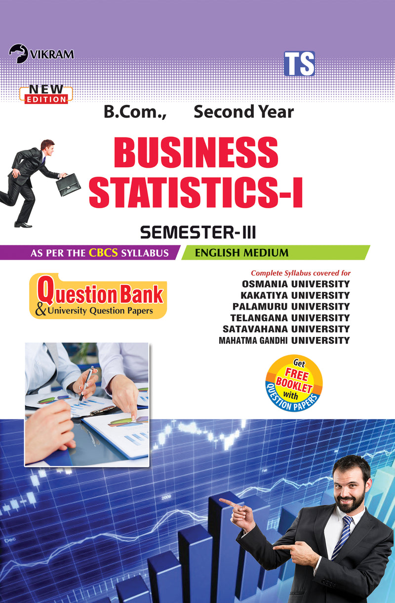 B.Com   Second Year  -  BUSINESS STATISTICS - I (English Medium) Question Bank : Semester - III : Telangana Universities - Vikram Books