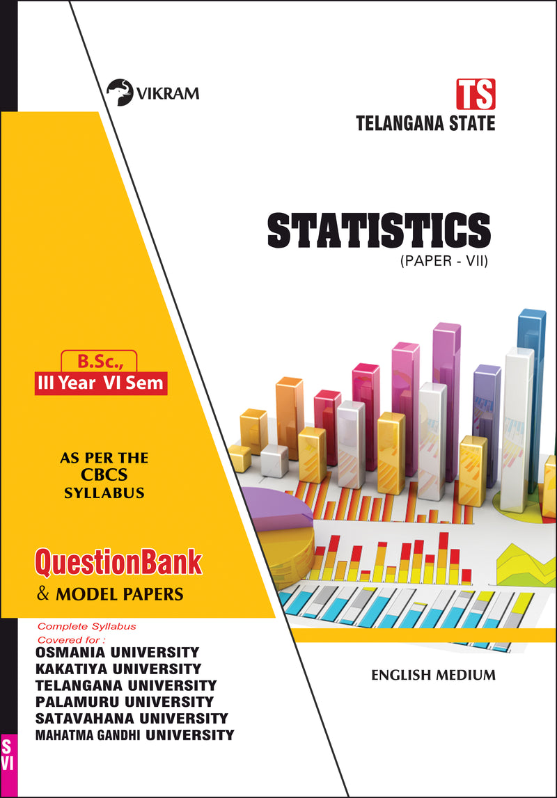 B.Sc.,    Third Year  : STATISTICS (Paper - VII) English medium : Semester - VI : Question Bank & Model papers : Telangana State Universities - Vikram Books