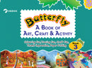 Vikram - Butterfly A Book of ART, CRAFT & ACTIVITY Book - 3 - Vikram Books