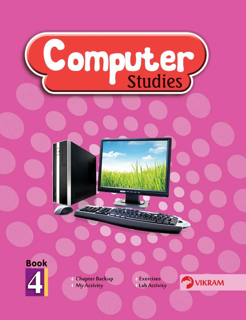 Vikram - Computer Studies Text Book - 4 - Vikram Books