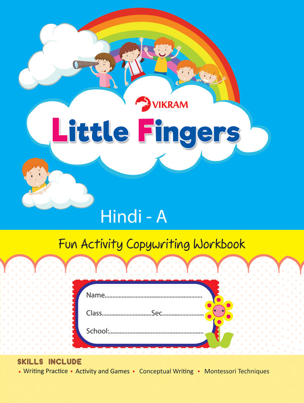 Little Fingers - HINDI - A (Fun Activity Copy Writing Book) - Vikram Books