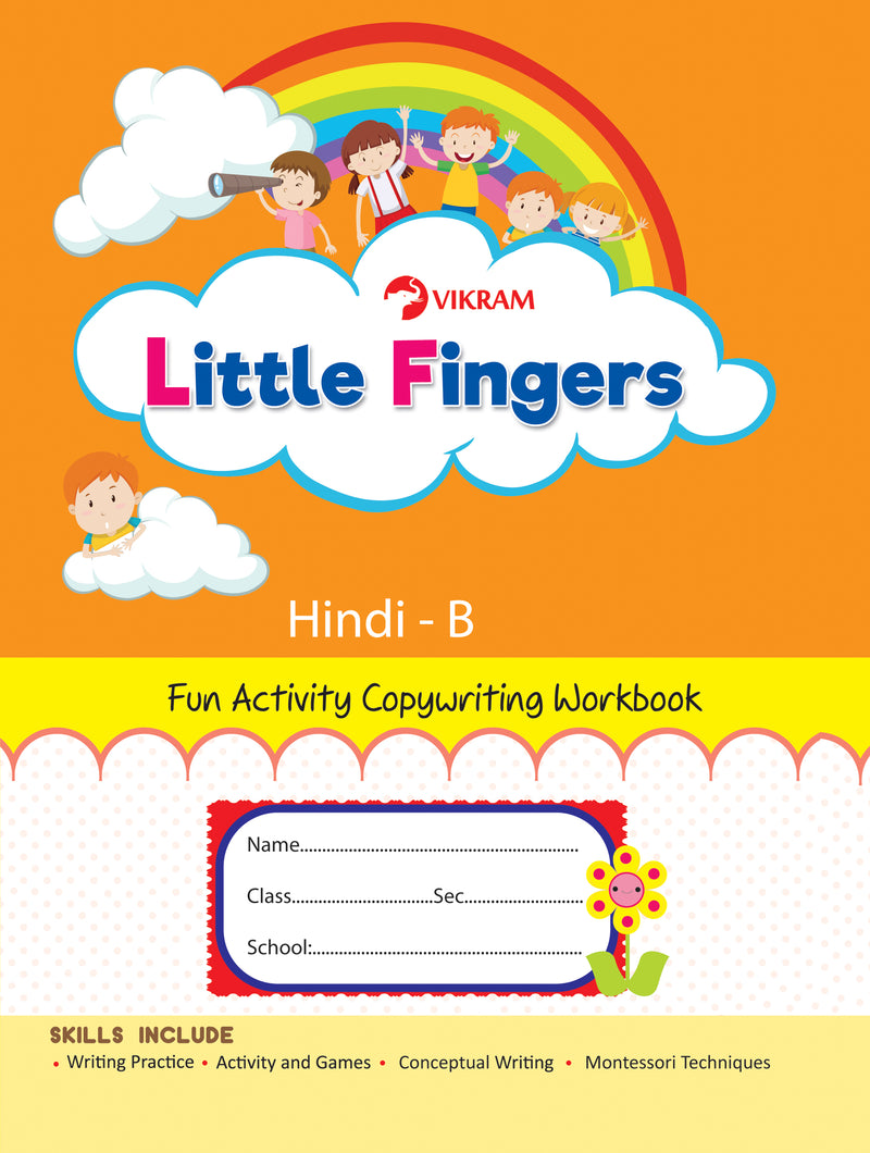 Little Fingers - HINDI - B (Fun Activity Copy Writing Book) - Vikram Books
