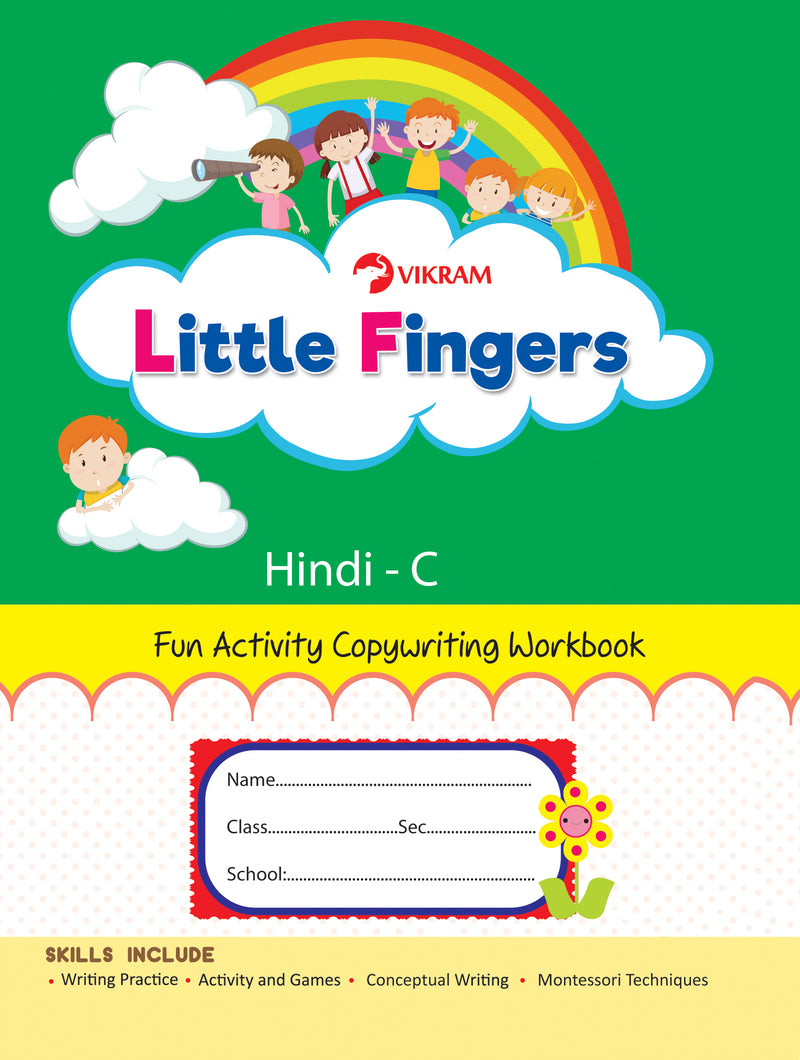 Little Fingers - HINDI - C (Fun Activity Copy Writing Book) - Vikram Books