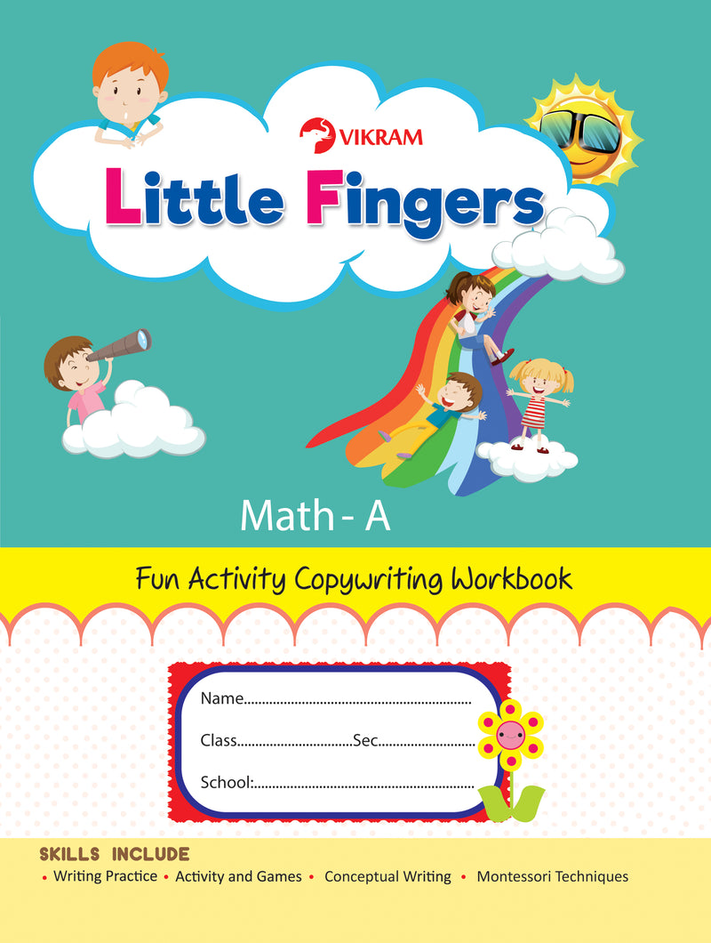 Little Fingers - MATH - A (Fun Activity Copy Writing Book) - Vikram Books