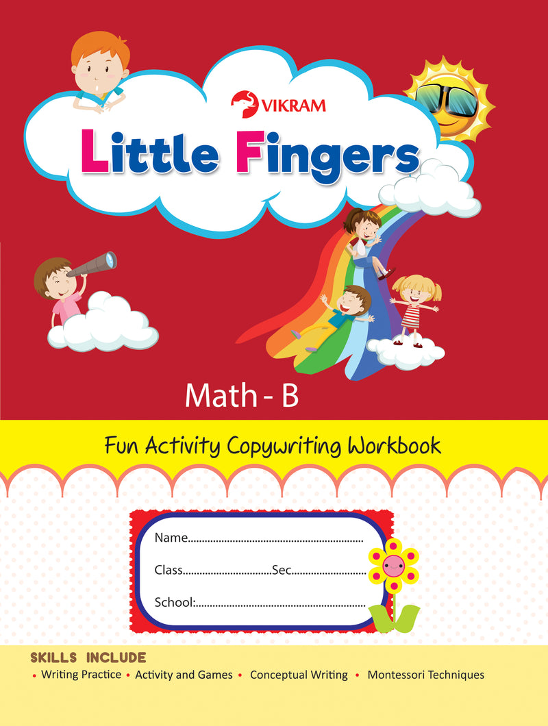 Little Fingers - MATH - B (Fun Activity Copy Writing Book) - Vikram Books