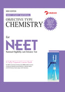 NEET - Objective Type CHEMISTRY (A Fully Prepared Course Book) - Vikram Books