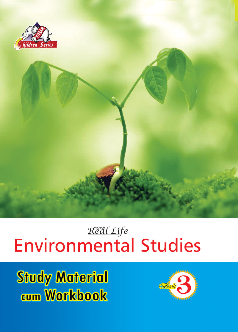 Vikram  Real Life -  Environmental Studies  - Study Material cum Workbook - 3 - Vikram Books