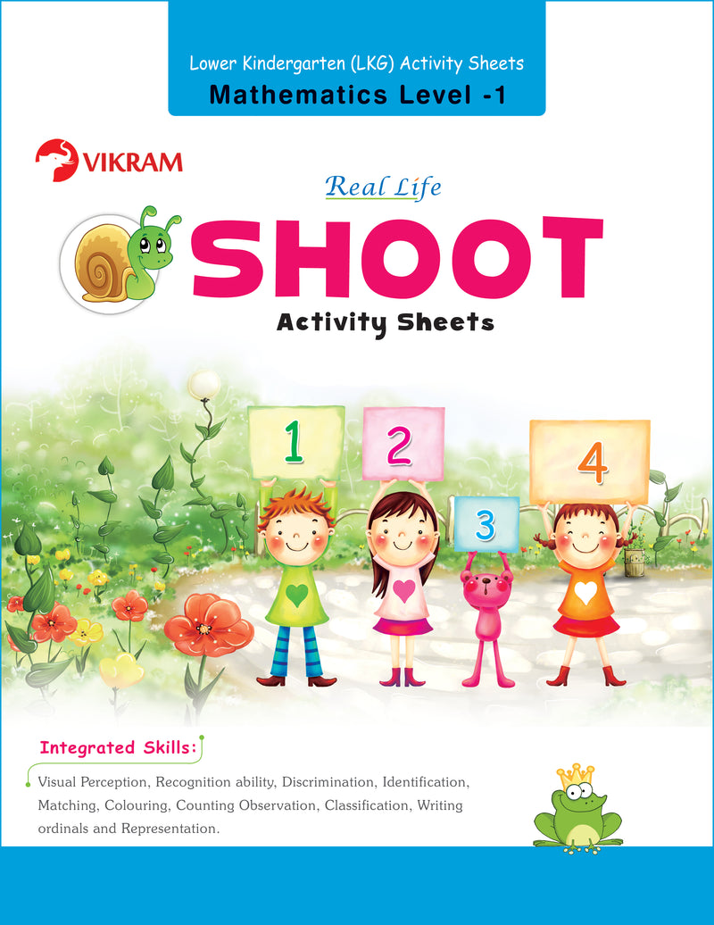 Real Life - Shoot Activity Sheets for LKG Mathematics Level - 1 Activity Sheets - Vikram Books