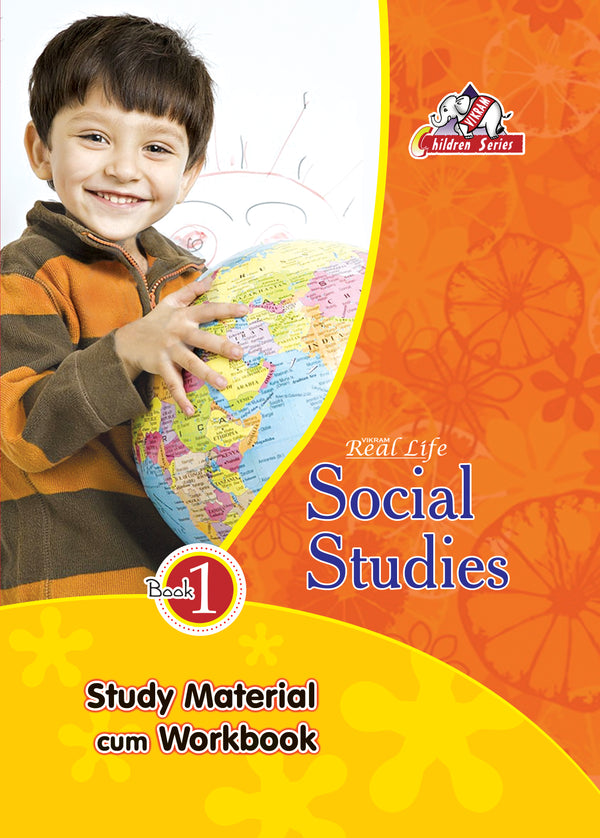 Vikram Real Life - SOCIAL STUDIES - Study Material cum Work Book - 1 - Vikram Books