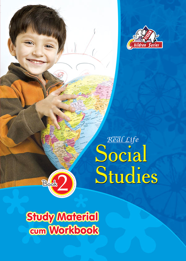 Vikram Real Life - SOCIAL STUDIES - Study Material cum Work Book - 2 - Vikram Books