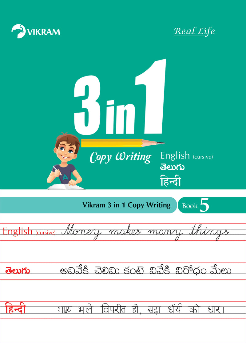 Real Life - 3 in 1 Copy Writing Book - 5 English (Cursive Writing), Telugu, Hindi